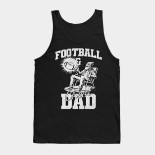 Father's Day Cheerful Football Dad Vintage Chair & Ball Tank Top